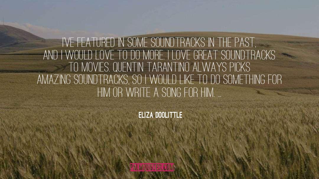 Doolittle quotes by Eliza Doolittle