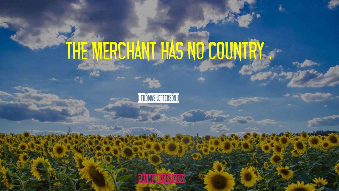 Doom Merchants quotes by Thomas Jefferson