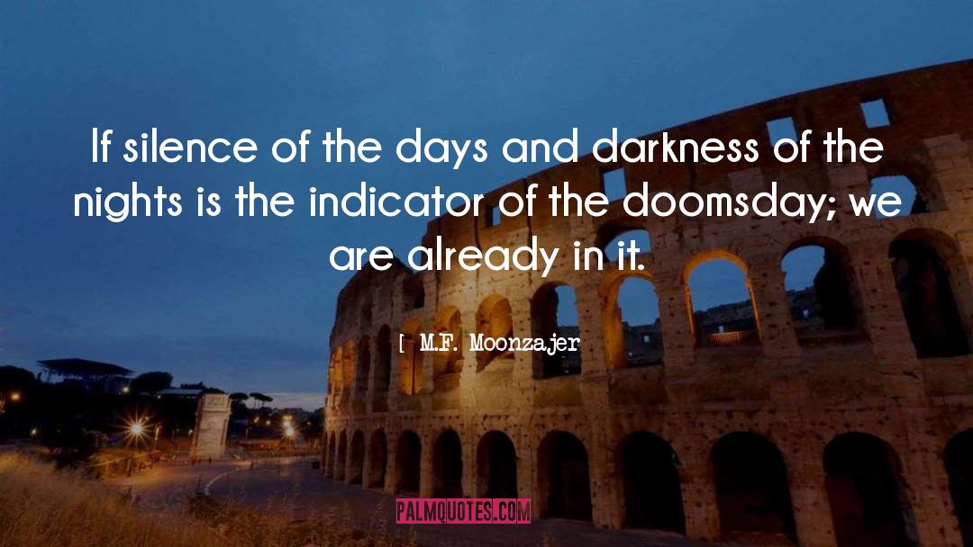 Doomsday Clock quotes by M.F. Moonzajer