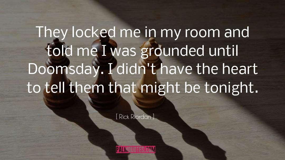 Doomsday quotes by Rick Riordan