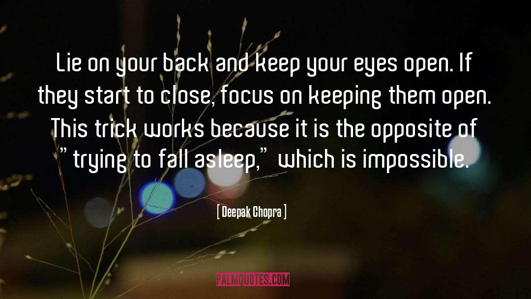 Doopy Asleep quotes by Deepak Chopra