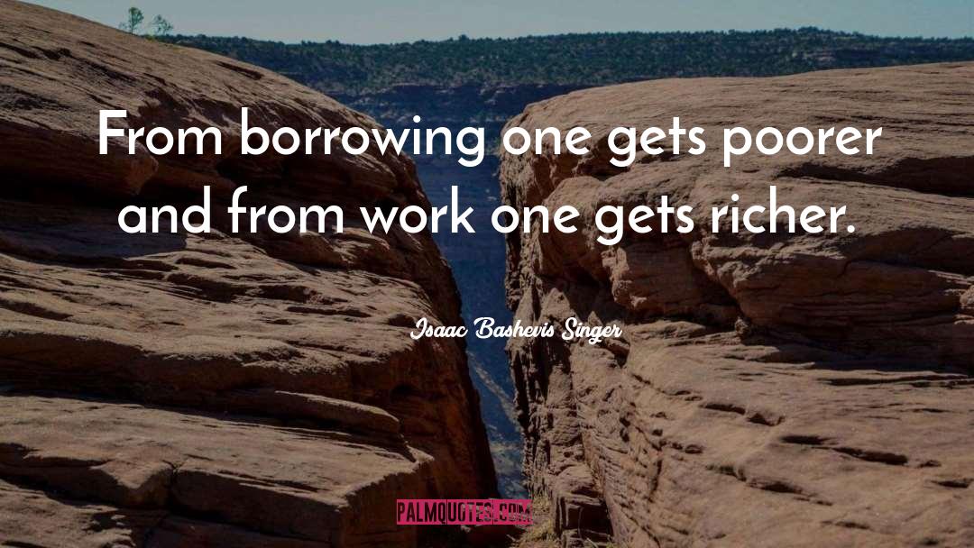 Door Money quotes by Isaac Bashevis Singer