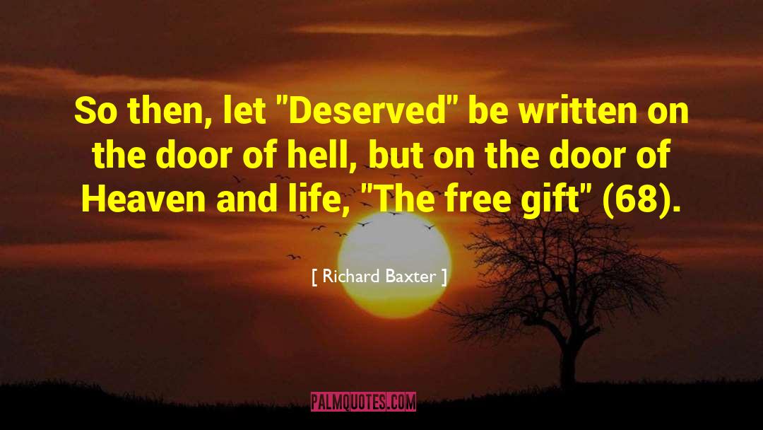 Door Of Heaven quotes by Richard Baxter