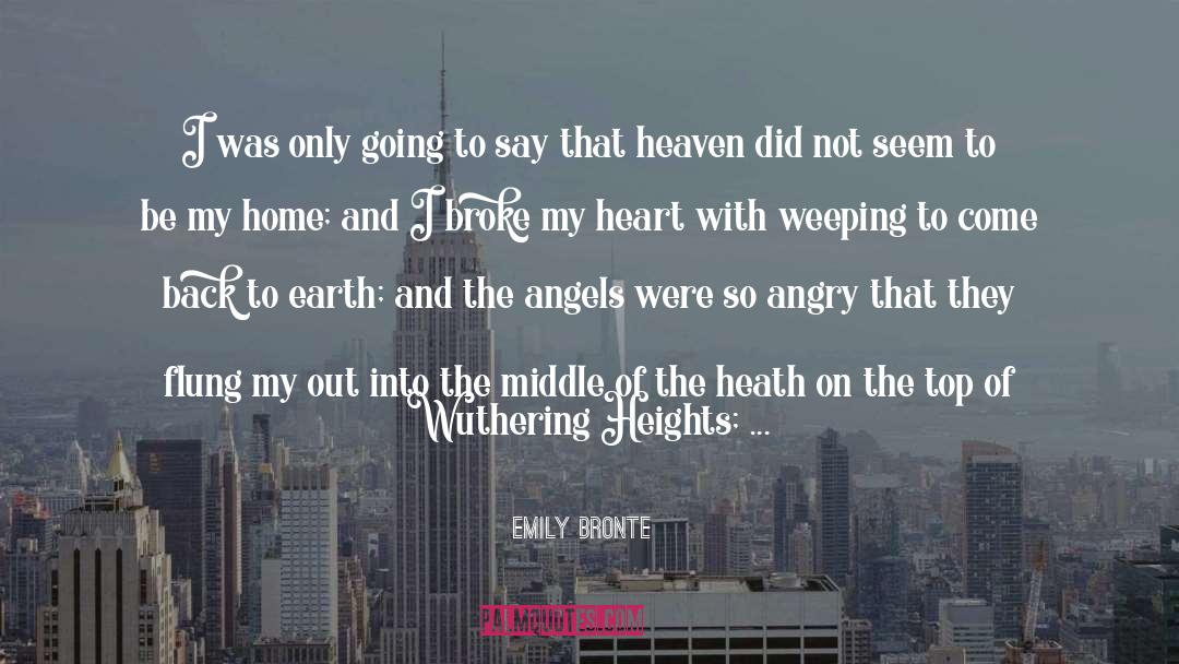 Door Of Heaven quotes by Emily Bronte