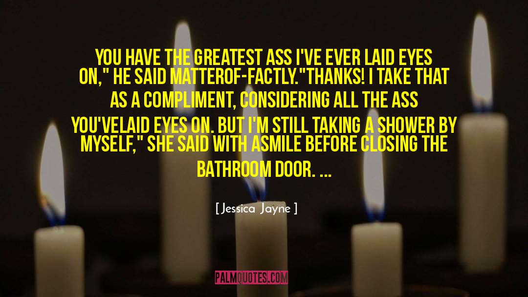 Door Which quotes by Jessica  Jayne