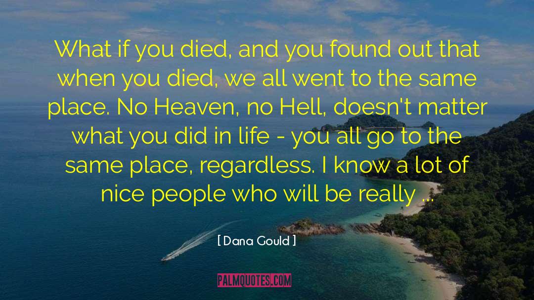Doorman quotes by Dana Gould