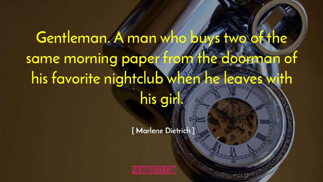 Doorman quotes by Marlene Dietrich