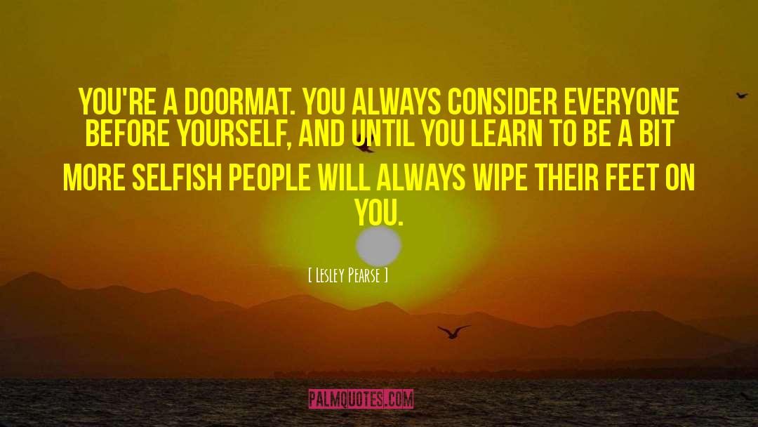Doormat quotes by Lesley Pearse