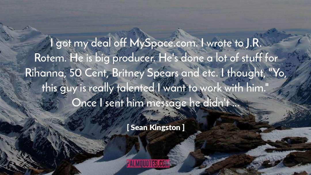 Doornekamp Kingston quotes by Sean Kingston