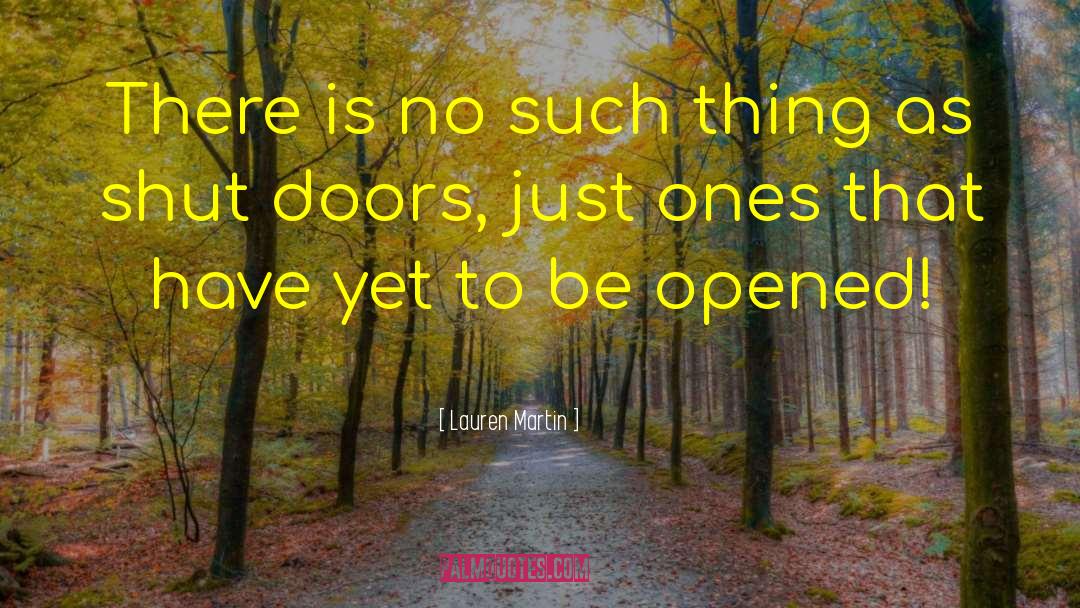 Doors Closing quotes by Lauren Martin