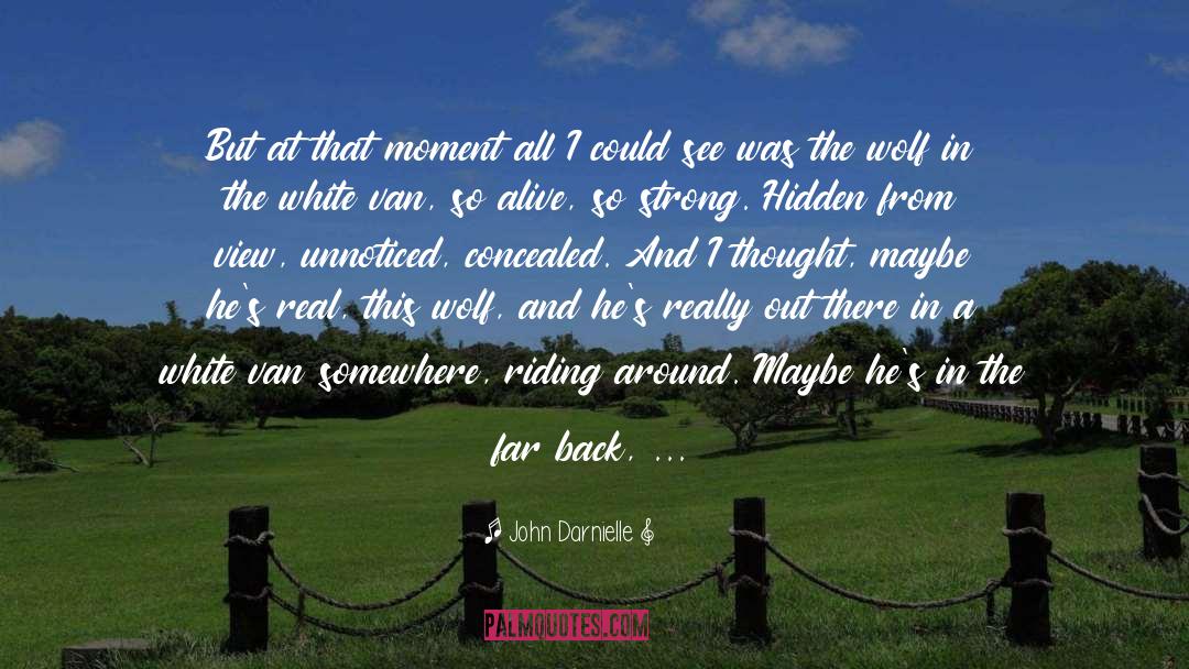 Doors Of Daring quotes by John Darnielle