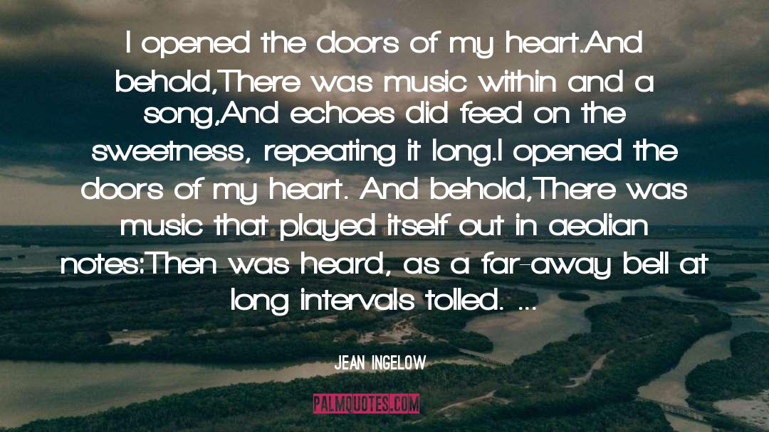 Doors Of My Heart quotes by Jean Ingelow