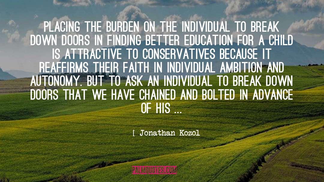 Doors Of Perception quotes by Jonathan Kozol