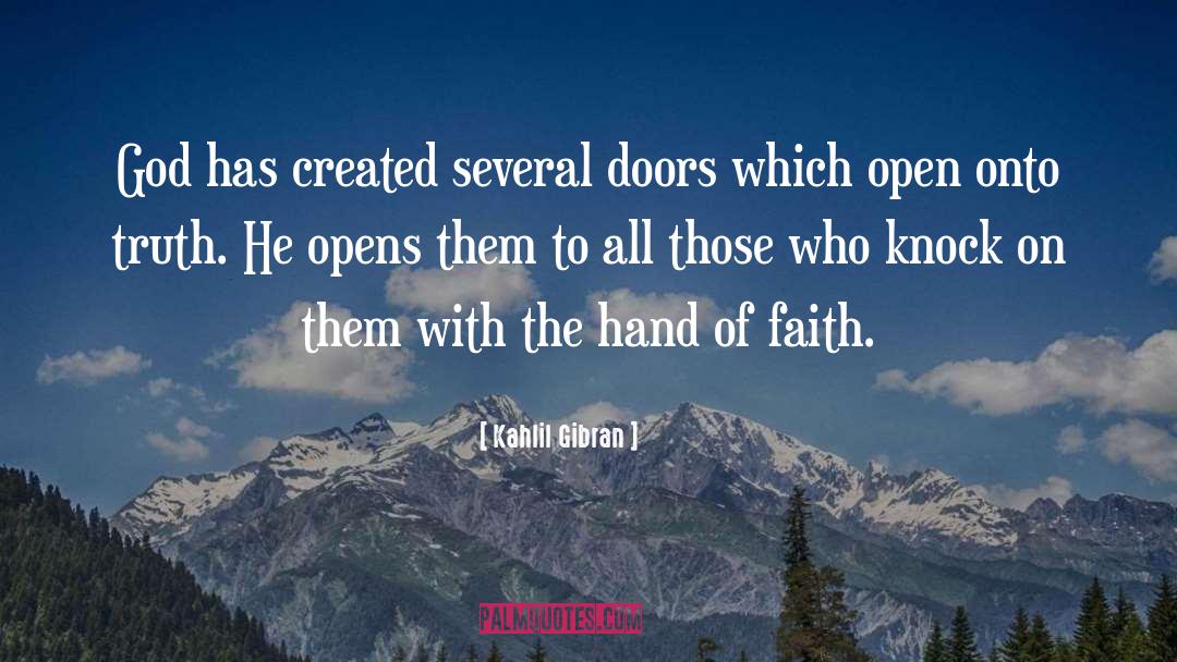 Doors Open Quote quotes by Kahlil Gibran