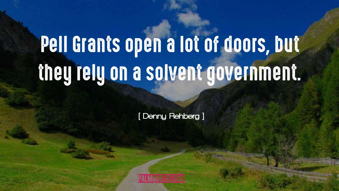 Doors Open Quote quotes by Denny Rehberg