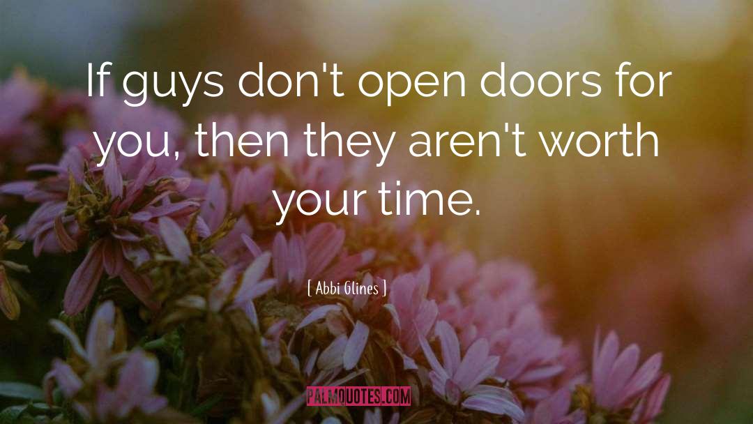 Doors Open Quote quotes by Abbi Glines