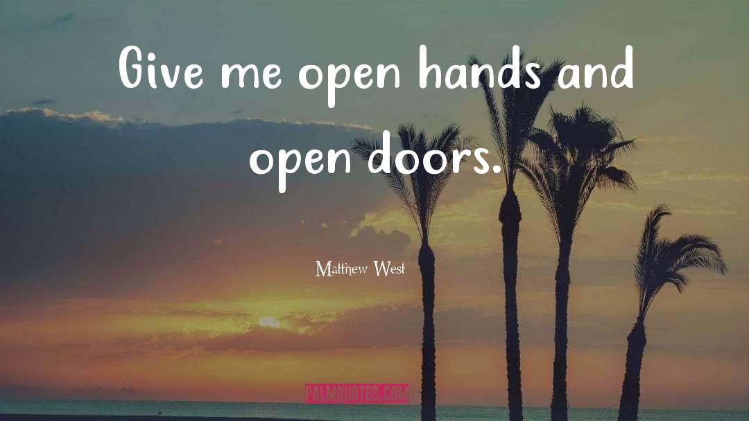 Doors Open Quote quotes by Matthew West