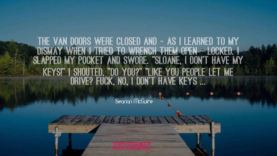 Doors quotes by Seanan McGuire