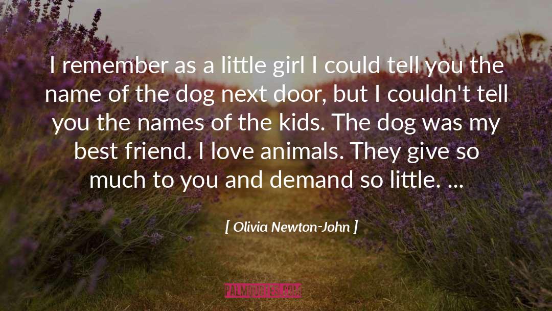 Doorstop Dog quotes by Olivia Newton-John