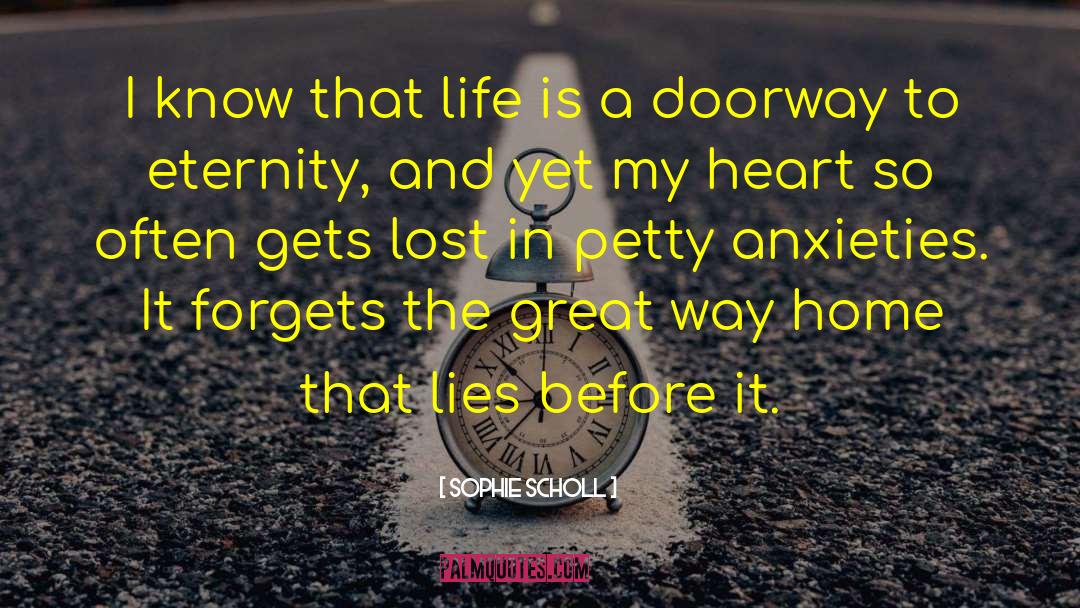 Doorway To Awaken quotes by Sophie Scholl