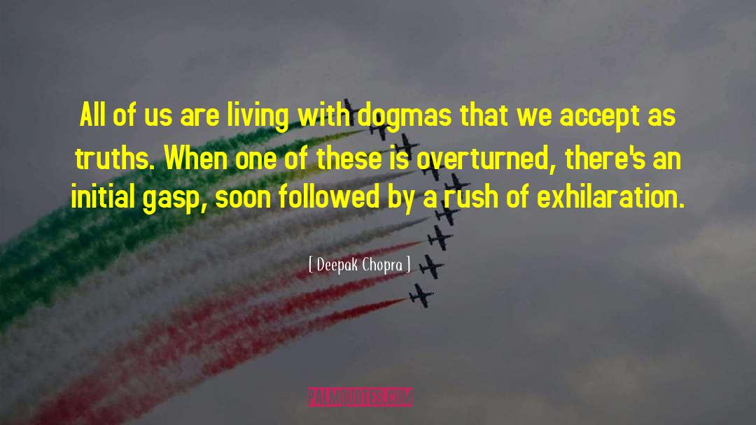 Dopamine Rush quotes by Deepak Chopra