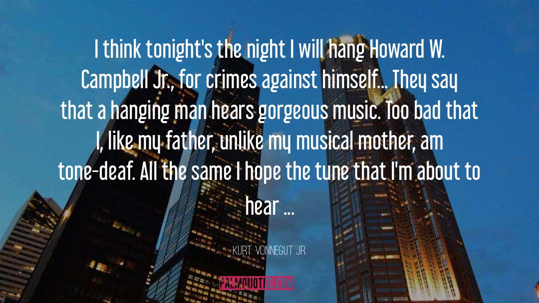 Dopehead Music quotes by Kurt Vonnegut Jr.