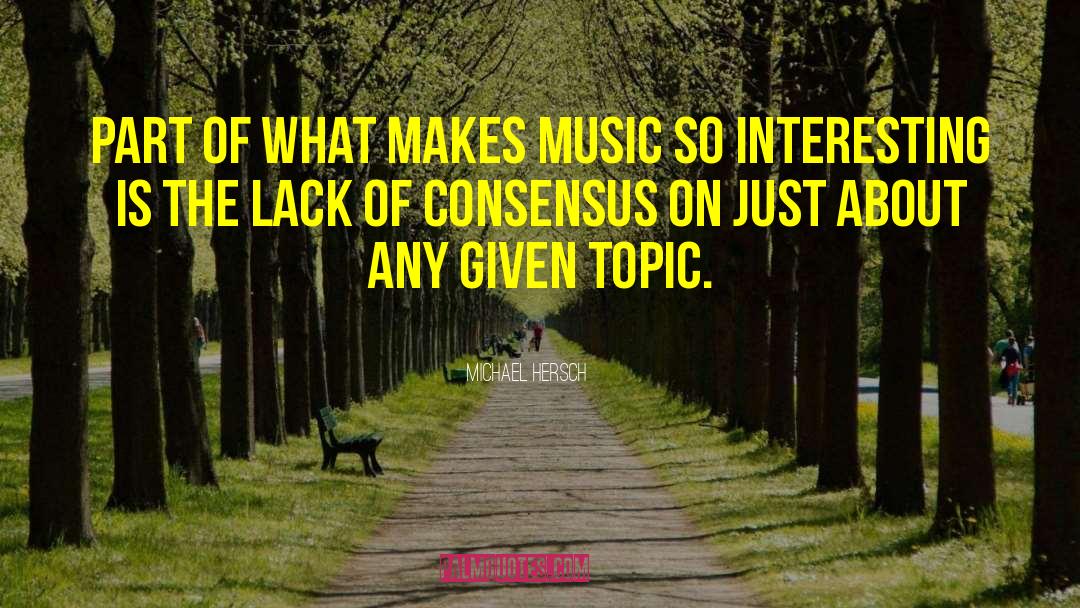 Dopehead Music quotes by Michael Hersch