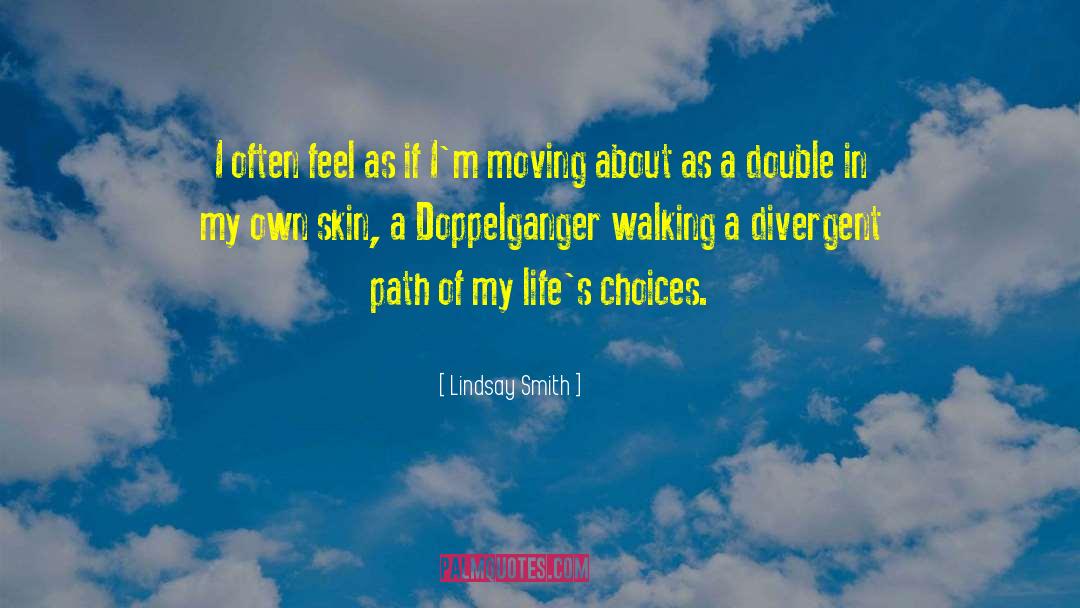 Doppelganger quotes by Lindsay Smith