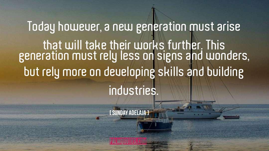 Dorel Industries Quote quotes by Sunday Adelaja