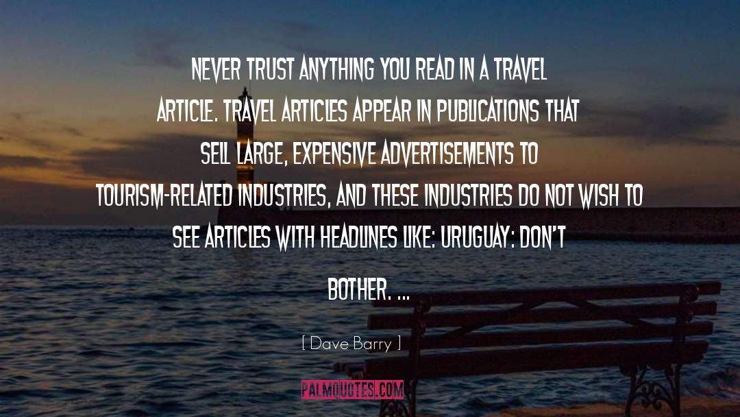 Dorel Industries Quote quotes by Dave Barry