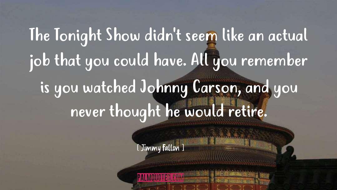 Dorelli Johnny quotes by Jimmy Fallon