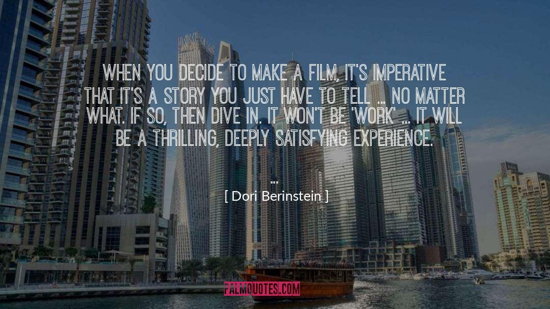 Dori quotes by Dori Berinstein