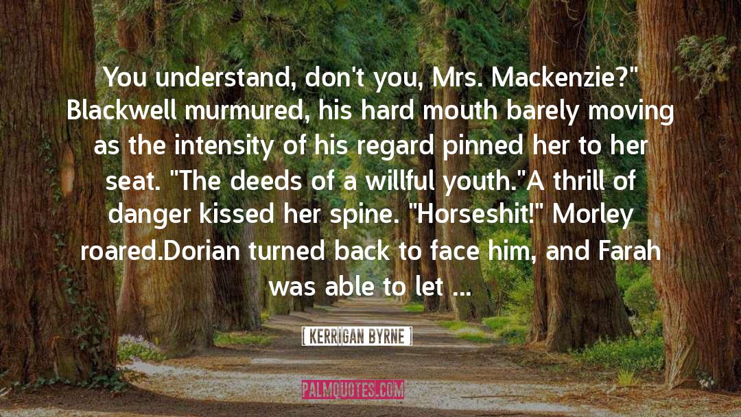 Dorian And Keenan quotes by Kerrigan Byrne
