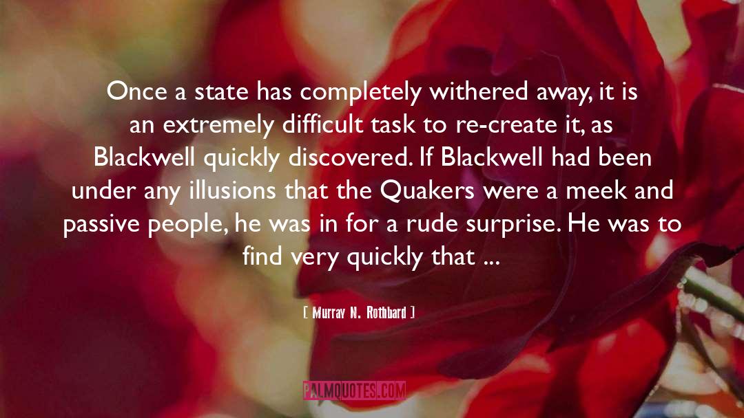 Dorian Blackwell quotes by Murray N. Rothbard