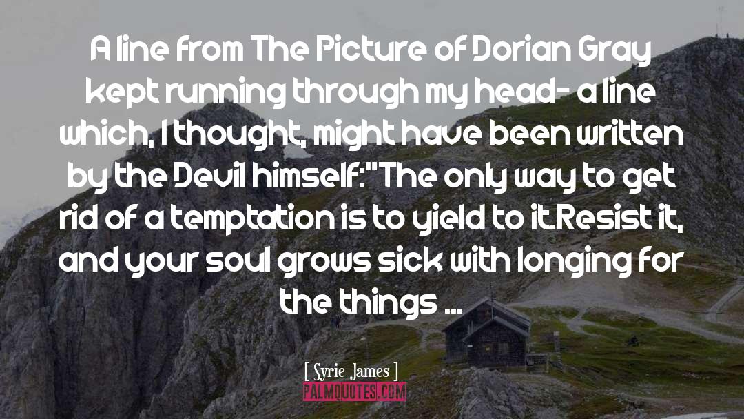 Dorian Gray quotes by Syrie James
