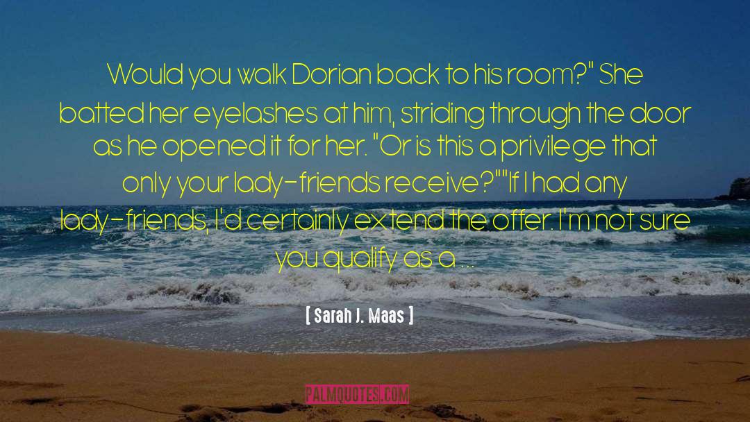 Dorian Havillard quotes by Sarah J. Maas