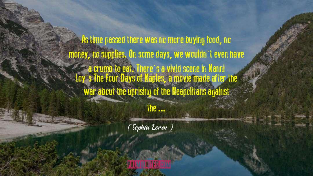 Dorias Naples quotes by Sophia Loren