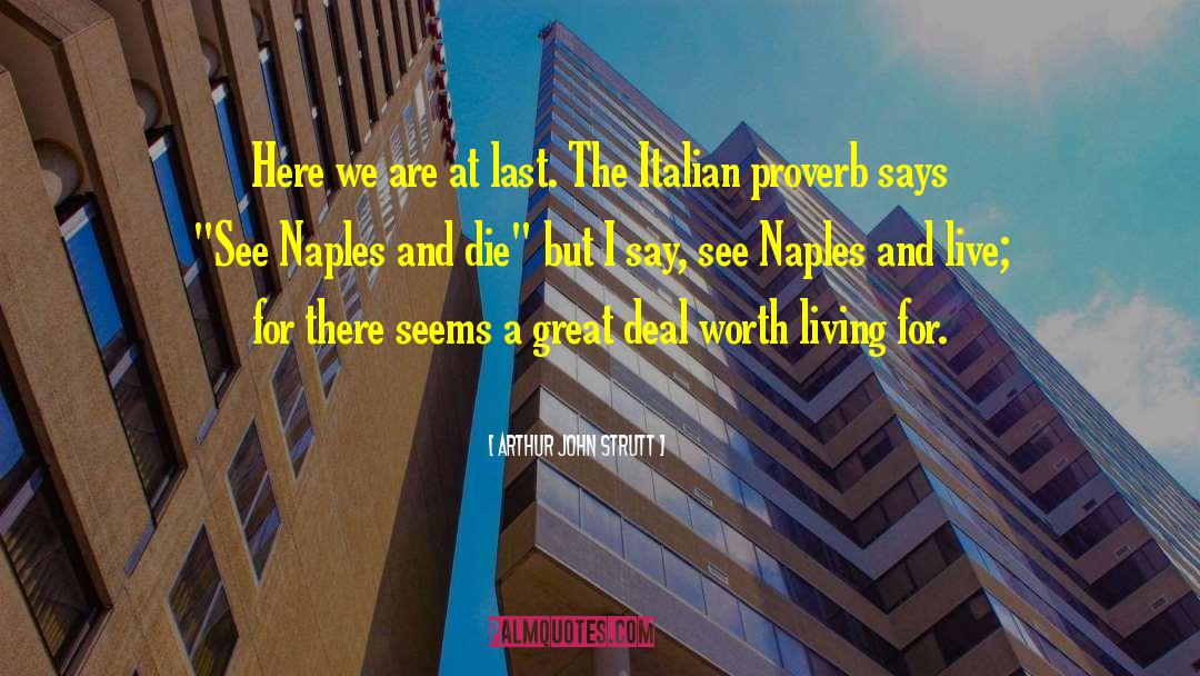 Dorias Naples quotes by Arthur John Strutt