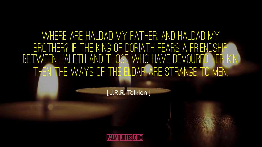 Doriath quotes by J.R.R. Tolkien