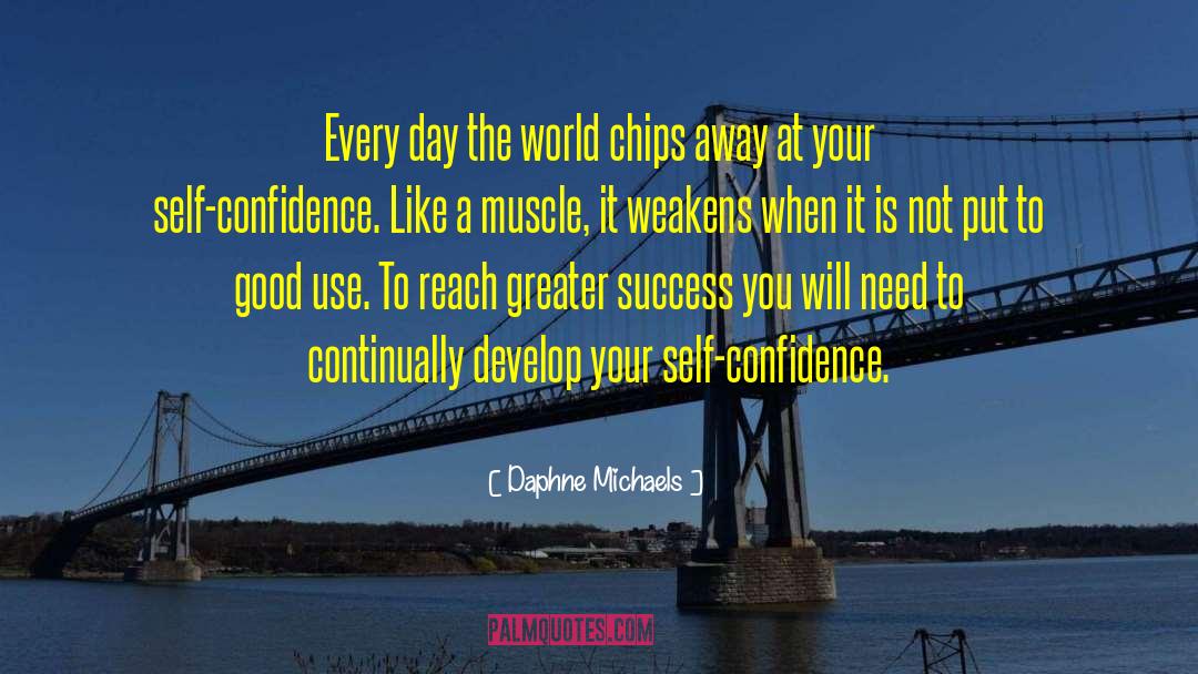 Dorita Chips quotes by Daphne Michaels