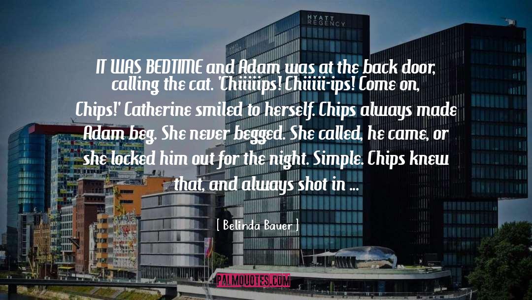 Dorita Chips quotes by Belinda Bauer