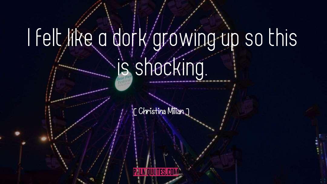 Dork quotes by Christina Milian