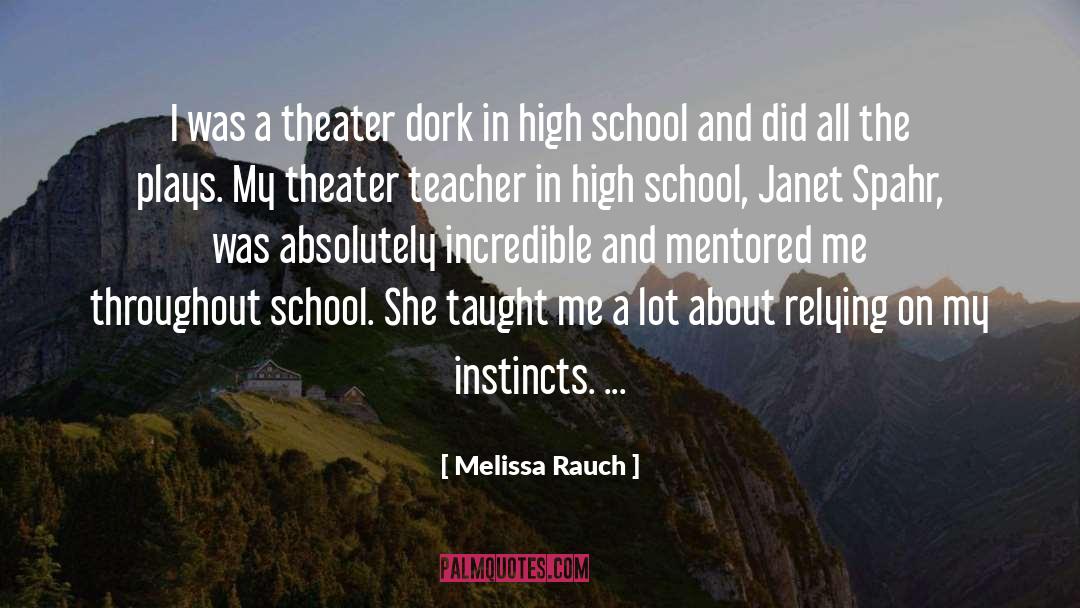 Dork quotes by Melissa Rauch