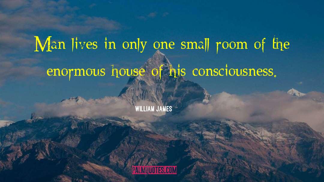 Dorm Room quotes by William James