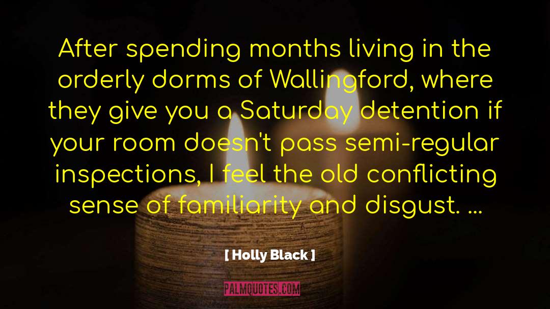 Dorms quotes by Holly Black