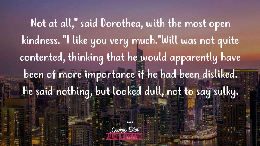 Dorothea quotes by George Eliot