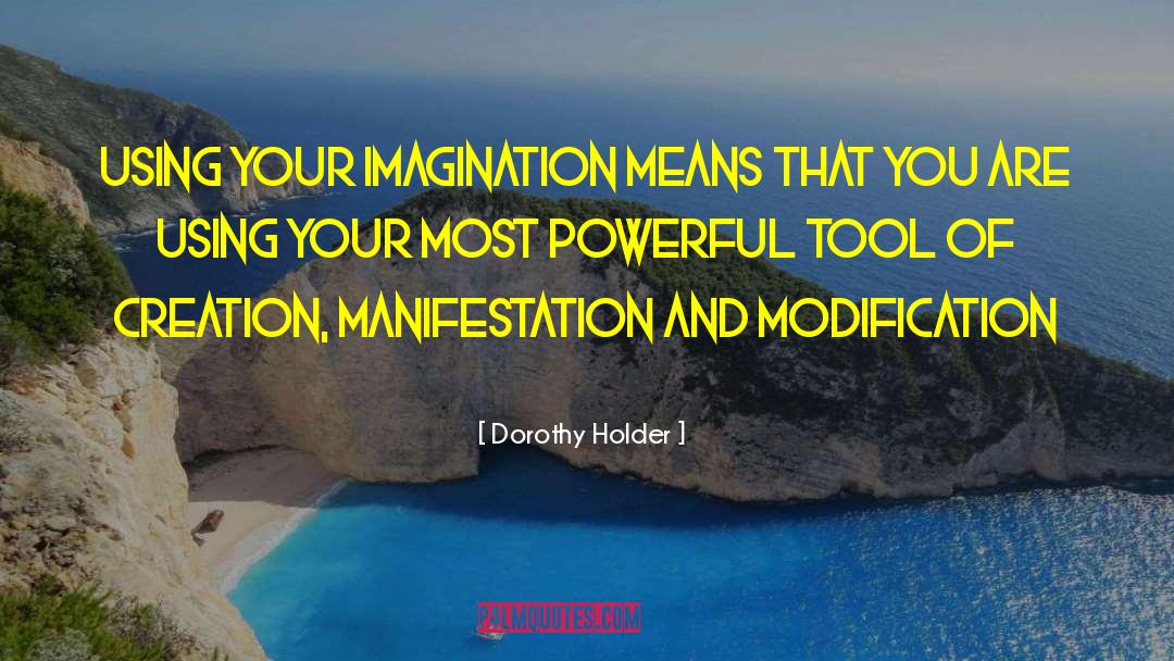 Dorothy Holder quotes by Dorothy Holder