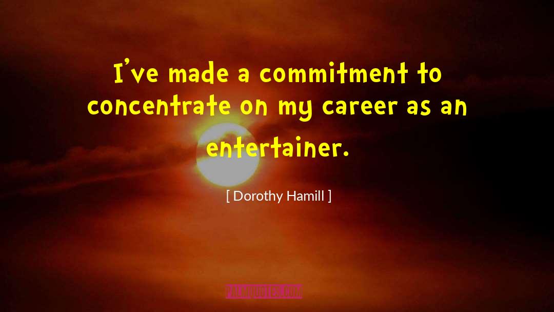 Dorothy Mayhem quotes by Dorothy Hamill