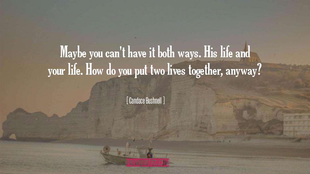 Dorrit Bradshaw quotes by Candace Bushnell