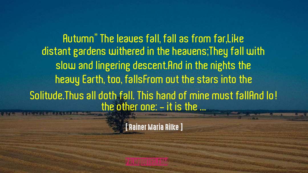 Dorwin Falls quotes by Rainer Maria Rilke